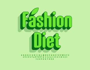 Vector Ecologic concept Fashion Diet. Bright Elegant Font. Green Isometric Alphabet Letters and Numbers set.