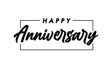 Happy Anniversary. Handwritten modern brush lettering with elegant frame. Vector illustration