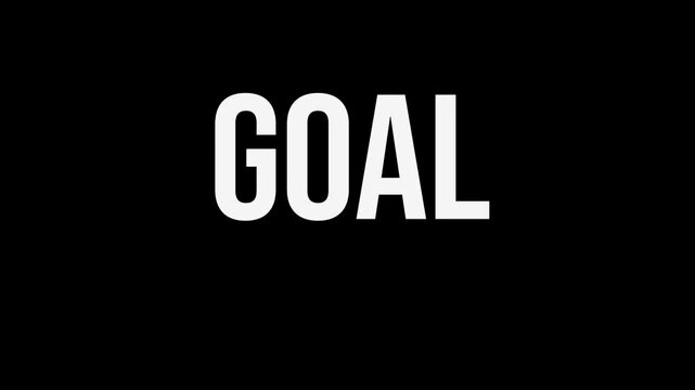 Goal text animation with mosaic and glitch effects on a black background. 4K