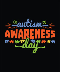World autism awareness day vintage vector design with typography, colorful greeting text.