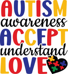 Autism Awareness Accept Understand Love