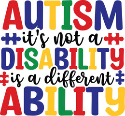 Autism It's Not A Disability Is A Different Ability