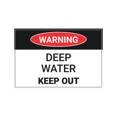 Warning Sign Deep water Keep Out
