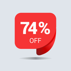 74% off discount, seventy four percent chat balloon. Special offer sale red tag. Concept of the price list for discounts. Advertising campaign, sales, label offer. Vector illustration.