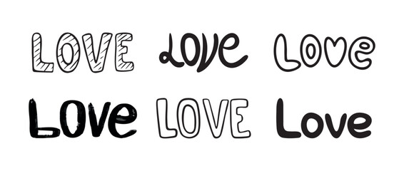 Set of writing Word LOVE in different Bold Handwritten styles. Lettering for design, posters, cards. Artistic, decorative and expressive Text. Romantic typography. Calligraphy. Vector illustration