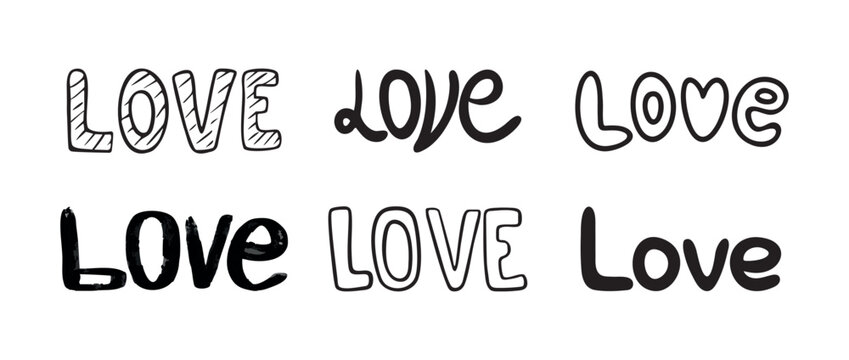 Set of writing Word LOVE in different Bold Handwritten styles. Lettering for design, posters, cards. Artistic, decorative and expressive Text. Romantic typography. Calligraphy. Vector illustration