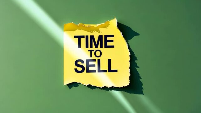 Message to sell written on torn paper against a green background. Conceptual representation for time to sell. Space for text.