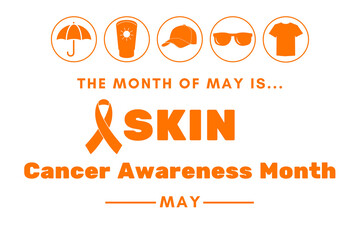 Melanoma/Skin Cancer Awareness Month - 15
