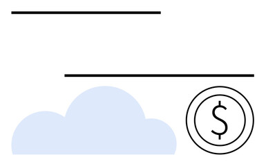 Simple cloud icon near a dollar sign circle symbolizing cloud computing, digital transactions, data storage, and online finance. Ideal for technology, economy, fintech, security, savings investment