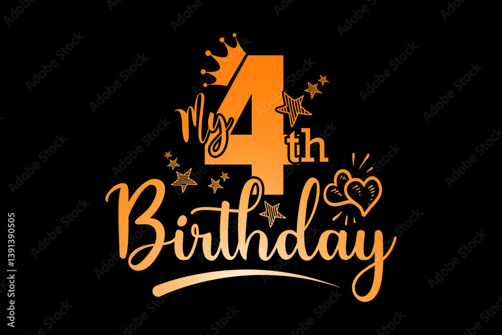 Fototapete my 4th birthday - file contains a high-quality digital vector artwork, created with precision and de