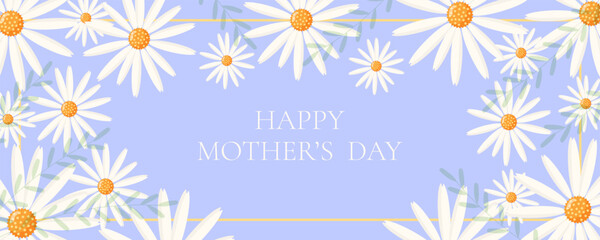 Mother's day banner with chamomile. Vector.
