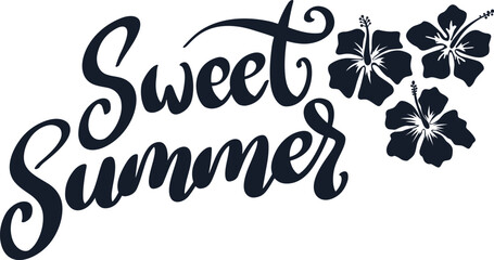Sweet Summer. Summer design with hibiscus flowers. Vector illustration