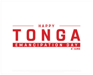 Tonga Emancipation Day on a white background, Vector design of Emancipation Day of Tonga, Typographic Design of Tonga National Day, Flag typography of Tonga