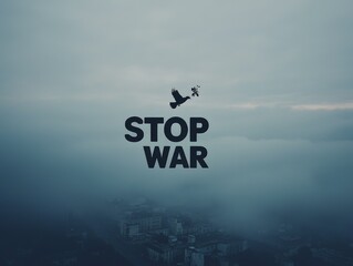 peace illustration - Stop War written on the sky with a peace dove