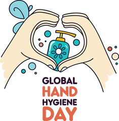 Global Hand Hygiene Day Illustration: A vibrant illustration conveys the importance of hand hygiene, featuring hands forming a heart shape around a bottle of hand sanitizer.