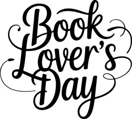 Book lover day typographer