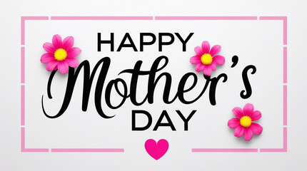 Stylish Happy Mother&rsquo;s Day Greeting Card with Pink Heart and Flower