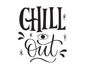 Set black lettering chill out sticker