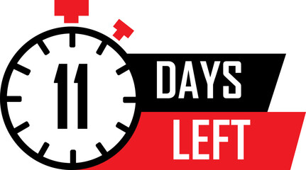 Countdown days to go poster. Left 11 days. Countdown to deadline concept vector. Count time display with number eleven. Sale, promotion clock sign business concept isolated on transparent background.