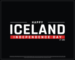 Fototapeta premium Iceland Independence Day on a black background, Vector design of Independence Day of Iceland, Typographic Design of Iceland National Day, Flag typography of Iceland