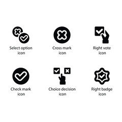 Select option, Cross mark, Right vote, Check mark, Choice decision, Right badge, Black Icon Set