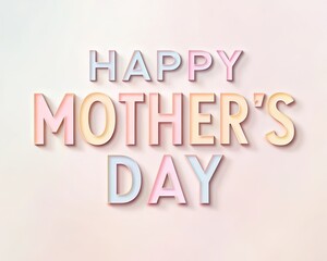 happy mathers day typhography