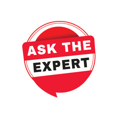 Ask the expert banner vector element speech bubble Promotion badge for business. Design isolated white background.