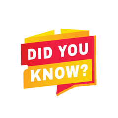 Did you know banner vector badge or tag design announcement template. Promotion marketing design isolated white background.