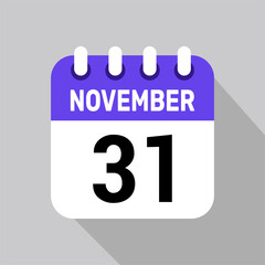 calendar 31 november icon vector date background. Vector schedule symbol.