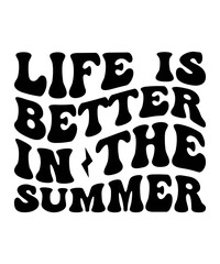 Life is better in the summer Retro Summer SVG Bundle, Summer Svg, Beach Svg, Summertime svg, Funny Beach Quotes, Summer Quotes Svg, Svg files for cricut, Svg Bundle