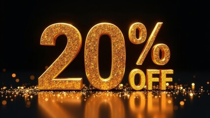 Shiny golden 20 percent off discount text with sparkles on dark background.