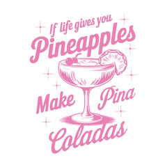 Pineapples and Piña Coladas Turning Life's Sweetest Gifts into Tropical Delight