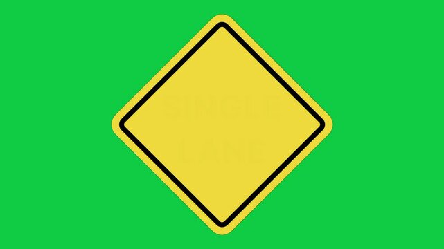 Single Lane Warning Sign Animation | 4K Diamond-Shaped Yellow Traffic Sign on Green Screen Background