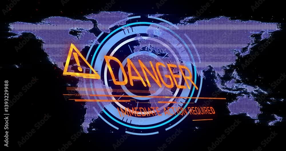 Poster danger warning with immediate action required text over world map animation