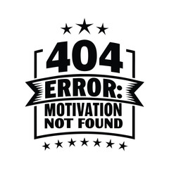 Stylized Error 404 Design Motivation Not Found Text with Star, Ribbon, and Arrows