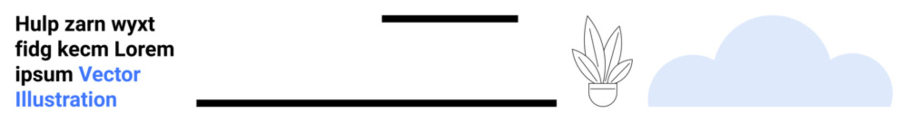 Arrangement of text, horizontal black lines, outlined potted plant, and soft blue cloud design. Ideal for web design, nature themes, minimal branding, creative decoration, modern layouts content