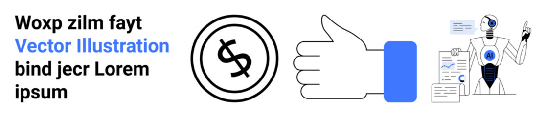 Dollar coin, hand showing thumbs up, humanoid robot analyzing data charts. Ideal for finance, AI technology, innovation, business efficiency, robotics, data analytics abstract line flat metaphor