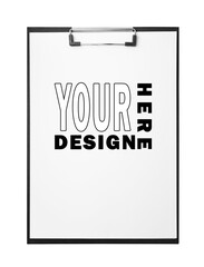 Clipboard with sheet of paper on white background. Mockup Your Design Here