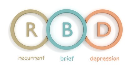 RBD - Recurrent brief depression acronym. A mental disorder characterized by intermittent depressive episodes. 3D render