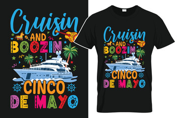 Cruisin and Boozin Cinco de Mayo TShirt