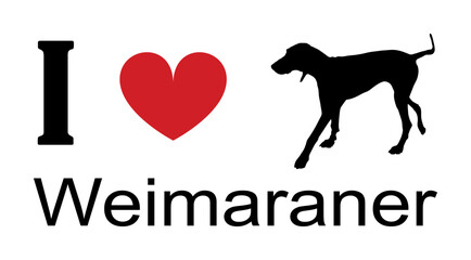 I love Weimaraner t shirt print emblem banner. Portrait dog Weimaraner silhouette sticker badge vector illustration isolated. Beware of dog. Mans best friend. Lovely pet. Funny hound dog mascot shape.
