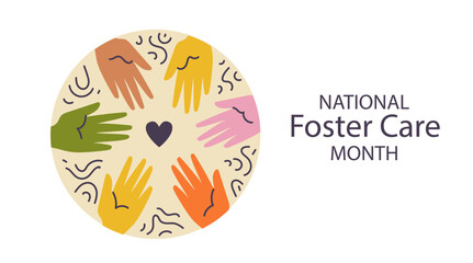 National Foster Care Awareness Month banner showing support . retro colors poster. vector flat illustration