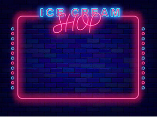 Ice cream shop neon poster. Candy bar. Cold dessert. Space for text. Vintage pink frame. Vector stock illustration