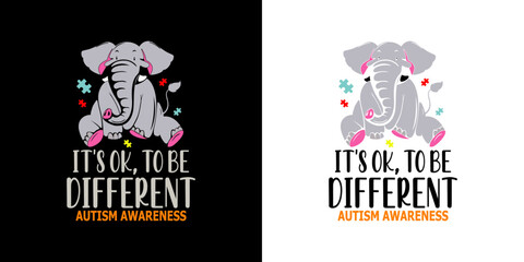 It's ok, to be different autism awareness - digital high quality print ready cut file
