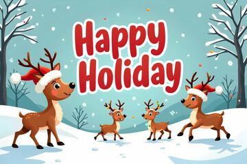 Fototapeta premium Festive Cartoon Deer Illustration with Bold ,Happy Holiday, Text, Perfect for Seasonal Greetings and Joyful Celebrations, a Cheerful Design