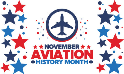 Aviation History Month in United States. Holiday in November. Design with airplane and american flag. Poster, card, banner and background. Vector illustration