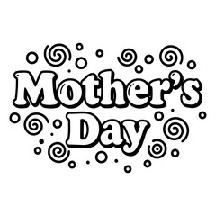 Fototapeta premium Black and white Mother's Day graphic