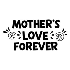 Obraz premium Mother's Love Forever Design