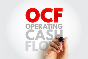 OCF Operating Cash Flow - measure of the amount of cash generated by a company's normal business operations, acronym text concept background