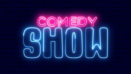 Comedy Show neon sign. Comedy Show text font with neon light. Luminous and shimmering haze inside the letters of the text Comedy Show.